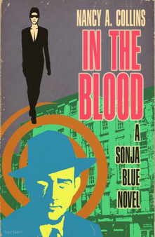 In the Blood by Nancy A. Collins - Paperback