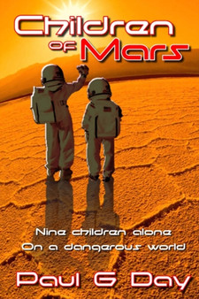 Children of Mars by Paul G Day - Paperback