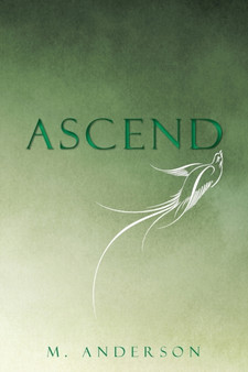 Ascend by M Anderson - Paperback