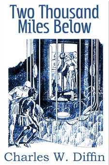 Two Thousand Miles Below by Charles Willard Diffin - Paperback