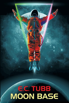 Moon Base by E C Tubb - Paperback