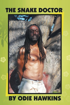 The Snake Doctor by Odie Hawkins - Paperback