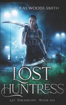 Lost Huntress : 6 by Nicholas Woode-Smith - Paperback