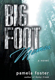 Bigfoot Mamas : 2 by Pamela Foster - Hardback