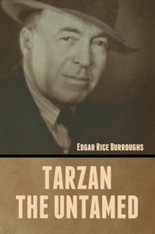 Tarzan the Untamed by Edgar Rice Burroughs - Paperback