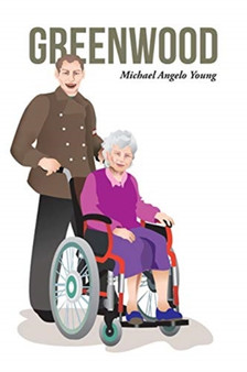 Greenwood by Michael Angelo Young - Paperback