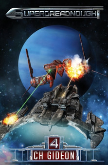 Superdreadnought 4 : A Military AI Space Opera : 4 by Craig Martelle - Paperback