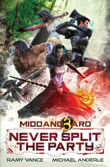 Never Split The Party : 1 by Michael Anderle - Paperback