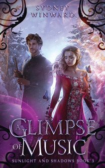 A Glimpse of Music by Sydney Winward - Paperback