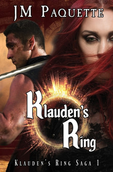 Klauden's Ring : 1 by Paquette Jm - Paperback