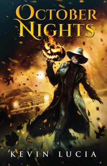 October Nights by Kevin Lucia - Paperback