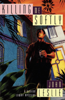 Killing Me Softly : A Gideon Lowry Mystery