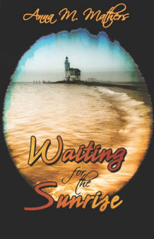 Waiting for the Sunrise