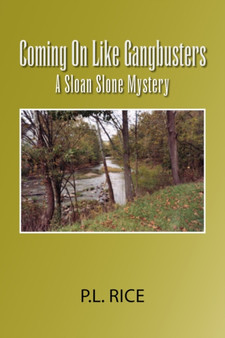 Coming on Like Gangbusters