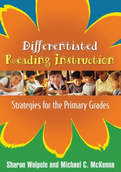 Differentiated Reading Instruction : Strategies for the Primary Grades
