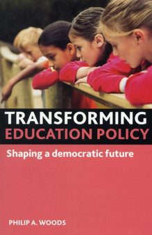 Transforming education policy : Shaping a democratic future