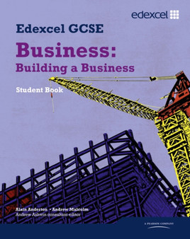 Edexcel GCSE Business: Building a Business : Unit 3