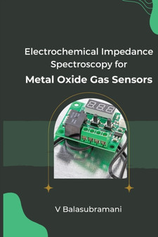 Electrochemical Impedance Spectroscopy for Metal Oxide Gas Sensors