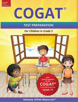 COGAT Test Prep Grade 5 Level 11 : Gifted and Talented Test Preparation Book - Practice Test/Workbook for Children in Fifth Grade