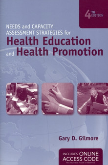 Needs And Capacity Assessment Strategies For Health Education And Health Promotion