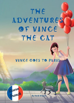 The Adventures of Vince the Cat : Vince Goes to Paris : 1