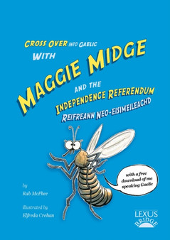 Maggie Midge and the Independence Referendum : 3