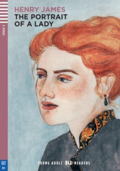 Young Adult ELI Readers - English : The Portrait of a Lady + downloadable audio