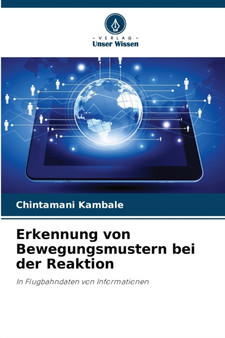 Erkennung von Bewegungsmustern bei der Reaktion