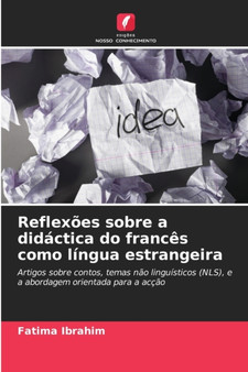 Reflexoes sobre a didactica do frances como lingua estrangeira