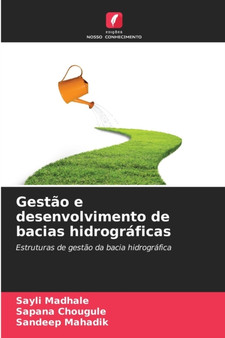 Gestao e desenvolvimento de bacias hidrograficas
