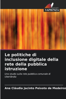 Le politiche di inclusione digitale della rete della pubblica istruzione