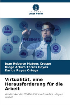 Virtualitat, eine Herausforderung fur die Arbeit