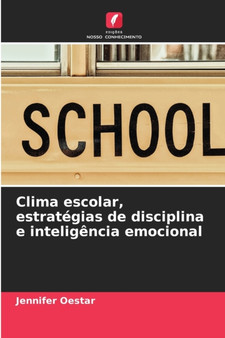 Clima escolar, estrategias de disciplina e inteligencia emocional