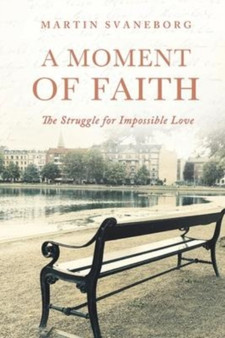A Moment of Faith