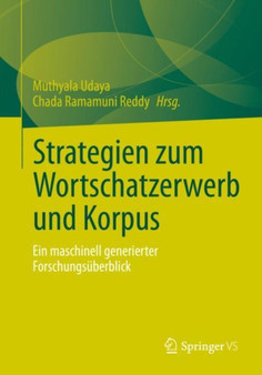 Strategien zum Wortschatzerwerb und Korpus : Ein maschinell generierter Forschungsuberblick