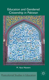 Education and Gendered Citizenship in Pakistan