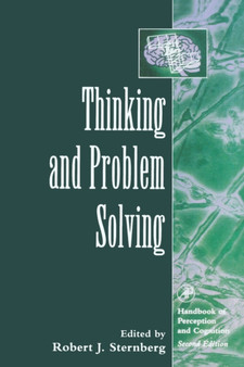 Thinking and Problem Solving : Volume 2