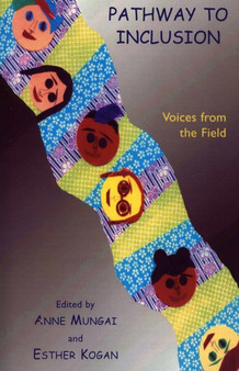 Pathway to Inclusion : Voices from the Field