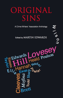 Original Sins : The Crime Writers' Association Anthology