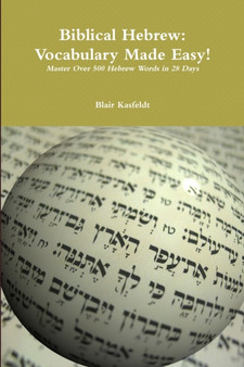 Biblical Hebrew : Vocabulary Made Easy!
