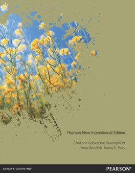 Child and Adolescent Development : Pearson New International Edition