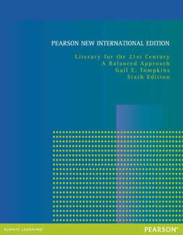 Literacy for the 21st Century : Pearson New International Edition