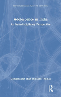 Adolescence in India : An Interdisciplinary Perspective