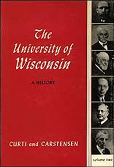 The University of Wisconsin, a History