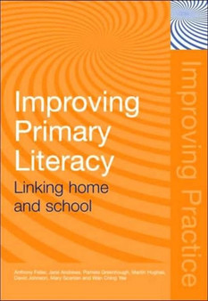 Improving Primary Literacy : Linking Home and School