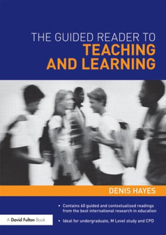 The Guided Reader to Teaching and Learning
