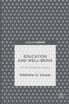 Education and Well-Being : An Ontological Inquiry