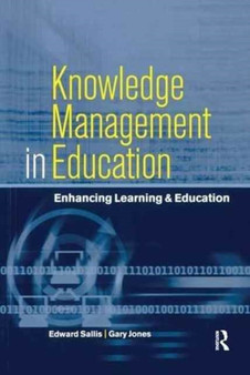 Knowledge Management in Education : Enhancing Learning  Education