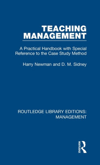 Teaching Management : A Practical Handbook with Special Reference to the Case Study Method