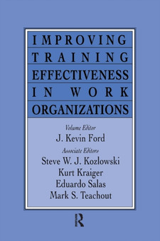 Improving Training Effectiveness in Work Organizations